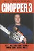 Chopper 3: Hell Hath No Fury Like a Mate Shot in the Arse
