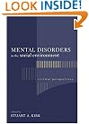 Mental Disorders in the Social Environment: Critical Perspectives (Foundations of Social Work Knowledge Series)