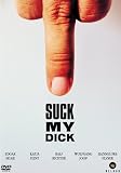 Suck My Dick - Edgar Selge