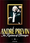 Andre Previn:Kindness of Stran