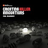 Creating Killer Innovations [audio - 2 CD set]