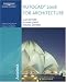 AutoCAD 2008 for Architecture (Autocad for Architecture)