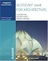AutoCAD 2008 for Architecture (Autocad for Architecture)