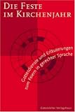 Feste im Kirchenjahr