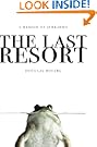 The Last Resort: A Memoir of Zimbabwe