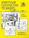 Sportplane Construction Techniques (Tony Bingelis Ser.))