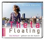 Produkt-Bild: ThetaFloating: Das H&ouml;rbuch
