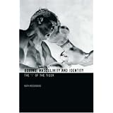 Boxing, Masculinity and Identity: The 'I' of the Tiger by Kath Woodward