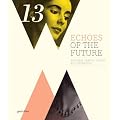 Echoes of the Future: Rational Graphic Design and Ilustration
