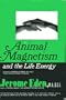 Animal Magnetism and the Life Energy