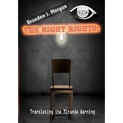 The Right Rights Translating the Miranda Warning