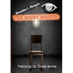 The Right Rights Translating the Miranda Warning