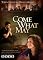 Come What May
