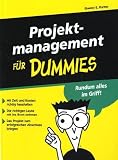 Projektmanagement f&uuml;r Dummies (Fur Dummies) - Stanley E. Portny