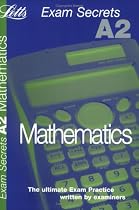 A2 Exam Secrets Maths (A2 Exam Secrets)