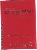 Lecture on Koryo Hand Therapy (Koryo Hand Acupuncture), About Korean Hand Therapy
