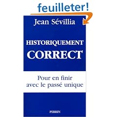 Historiquement correct : Pour en finir avec le pass� unique