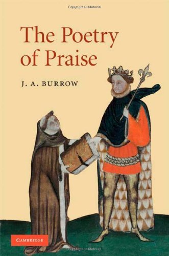 The Poetry of Praise (Cambridge Studies in Medieval Literature)