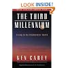 The Third Millennium: Living in the Posthistoric World