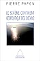 Le Sixi�me Continent : g�opolitique des oc�ans
