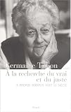 À la recherche du vrai et du juste