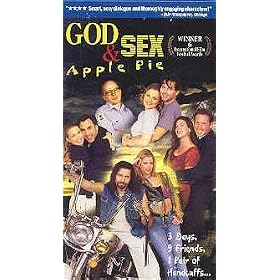 God, Sex & Apple Pie