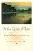 On the Spine of Time: A Flyfisher's Journey Among Mountain People, Streams & Trout (The Pruett Series)