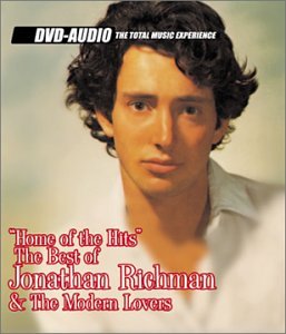 CD-Charts  Music : Home of the Hits: the Best of Jonathan Richman & the Modern Lovers [DVD AUDIO]