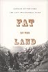 Fat of the Land: The Garbage Of New York--The Last Two Hundred Years