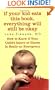 If Your Kid Eats This Book, Everything Will Still Be Okay: How  to Know if Your Child's Injury or Illness Is Really an Emergency