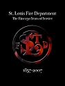 St. Louis Fire Department the First 150 Years of Service: 1857-2007