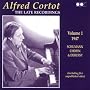 Alfred Cortot: The Late Recordings, Vol. 1