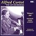 Alfred Cortot: The Late Recordings, Vol. 1