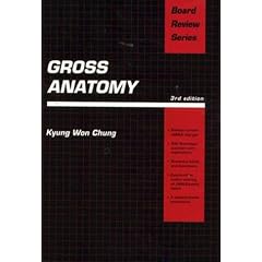 Gross Anatomy (Board Review Series)