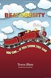 Beat Obesity: You Can if You Think You Can