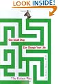 One Small Step Can Change Your Life: The Kaizen Way