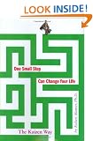 One Small Step Can Change Your Life: The Kaizen Way