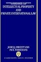 Intellectual Property and Private International Law (Oxford Private International Law Series)