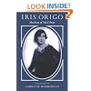 Iris Origo: Marchesa of Val D'Orcia