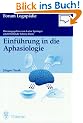 Einf�hrung in die Aphasiologie