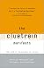 The Cluetrain Manifesto: The End of Business as Usual
