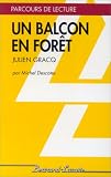 Un balcon en forêt (Julien Gracq)