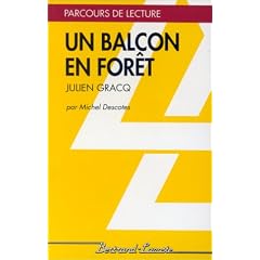 Un balcon en for�t (Julien Gracq)