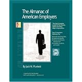 TheAlmanacofAmericanEmployers2008:MarketResearch,Statistics&TrendsPertainingtotheLeadingCorporateEmployersinAmerica