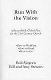 Run With the Vision