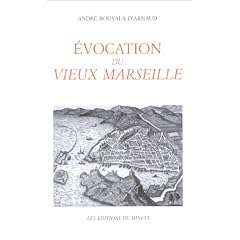 �vocation du vieux Marseille