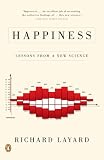 Happiness: Lessons from a New Science
