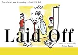 Laid Off