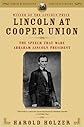 Lincoln at Cooper Union