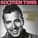 Music : Sixteen Tons